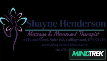 Shayne Henderson, RKin, Rmt, - Massage & Movement Therapist, Collingwood On - Collingwood